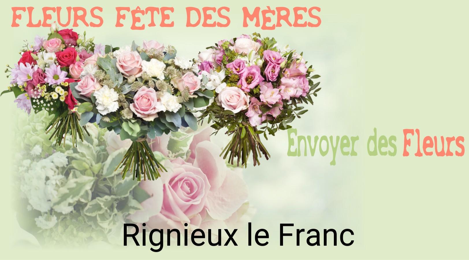 Bouquet de Fête des Mères livré à Rignieux-le-Franc